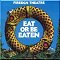 Eat or Be Eaten